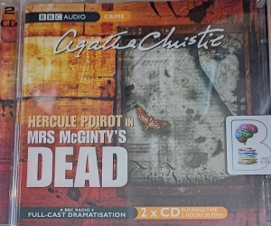 Mrs McGinty's Dead written by Agatha Christie performed by John Moffat and BBC Radio 4 Full-Cast Drama Team on Audio CD (Abridged)